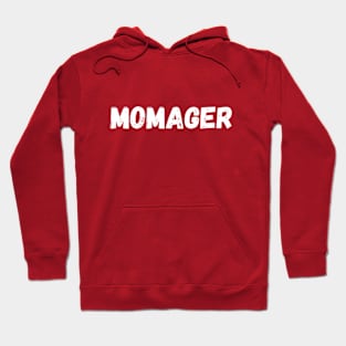 MOMAGER Hoodie